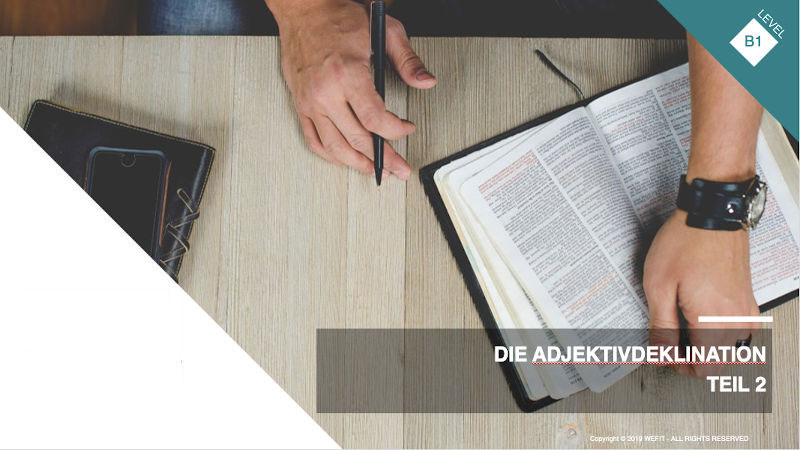 Die Adjektivdeklination Teil 2
