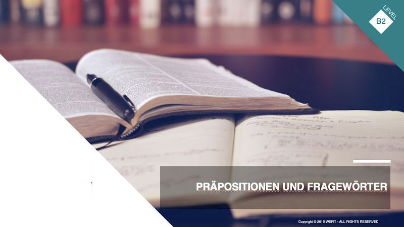 Präpositionen und Fragewörter