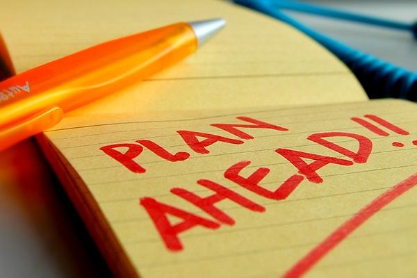 Planning ahead