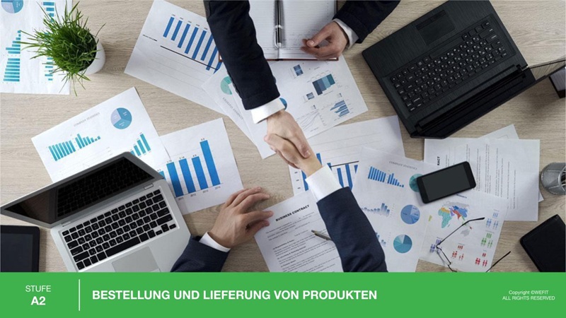Bestellung und Lieferung von Produkten