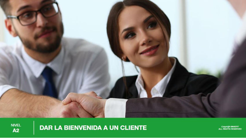 Dar la bienvenida a un cliente